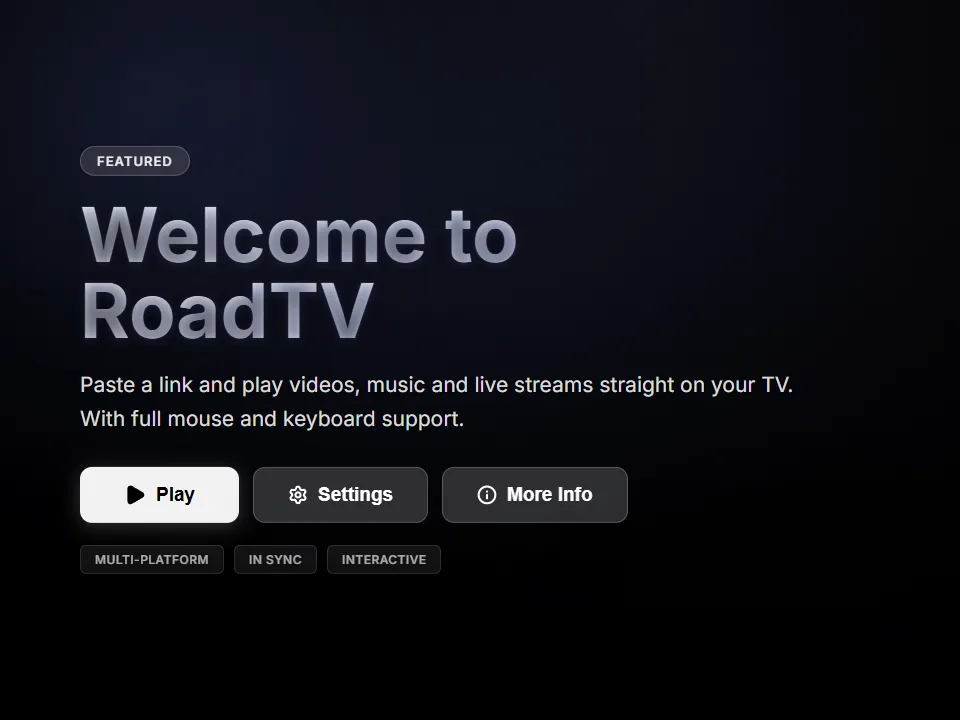 The RoadTV home screen with the buttons Play, Settings and More Info